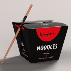 Noodles (feat. Intaba Yase Dubai)