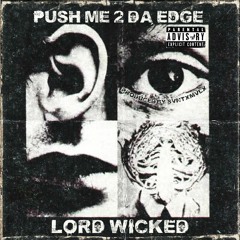 Push Me 2 Da Edge (Prod. SVNTXMVLX)