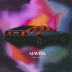 ALWAYS. W// KURO