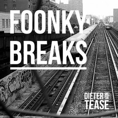 FOONKY BREAKS