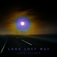 Long Lost Way