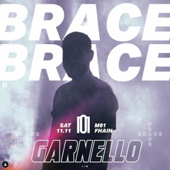 Garnello Set Recording | Brace Brace #019 | Brace Brace VI @ M01 Club Berlin