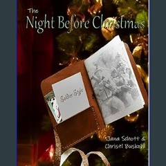 ??pdf^^ 📕 The Night Before Christmas, Soldier Style     Kindle Edition [W.O.R.D]
