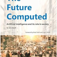 [VIEW] KINDLE 📂 The Future Computed: Artificial Intelligence and its Role in Society