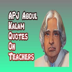 Your last mistake is your best teacher, How? - 15 APJ Abdul Kalam Quotes On Teachers