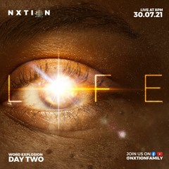 LIFE: WORD EXPLOSION DAY TWO 30-07-21