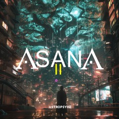 AsanA 11 - Journey #7 by Astropsyhe