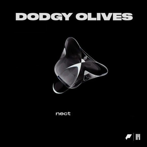 RPU x Polychrome Audio - Dodgy Olives - Nect