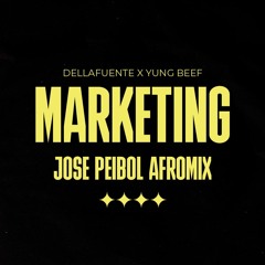 Dellafuente x Yung Beef - Marketing (Jose Peibol Afromix)