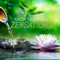 Mick Douglas - Zen Garden-