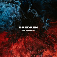 Bredren & Swift - The Legion