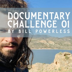 Quick Excuses (Documentary Challenge 01)