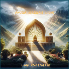 Ahura Mazda's Light