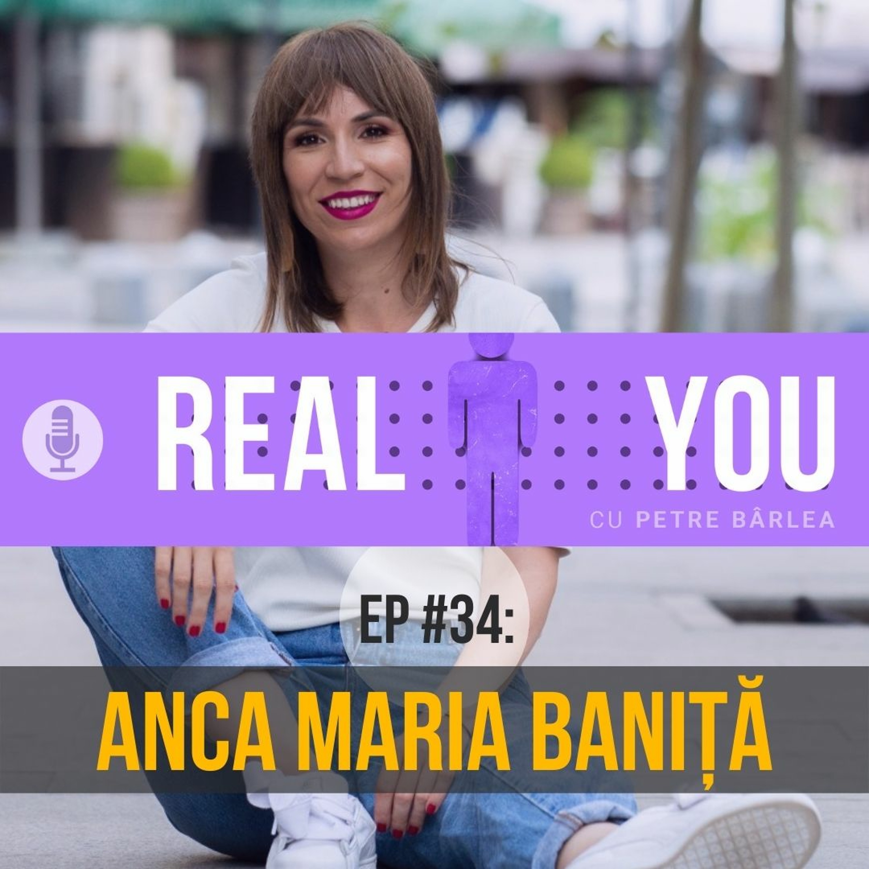 The Real You Podcast cu Petre Barlea