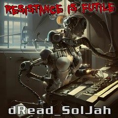 Resistance Is Futile
