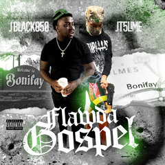 Flawda Gospel (ft. Jt5lime)