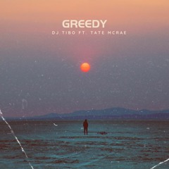 Greedy (Amapiano Remix) Ft. Tate Mcrae