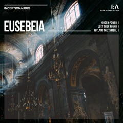 I:A / Inception:Audio - Eusebeia - Lost Then Found