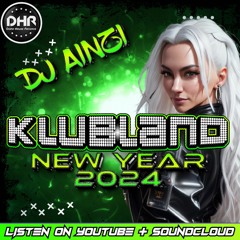 Dj Ainzi - Klubland New Year 2024