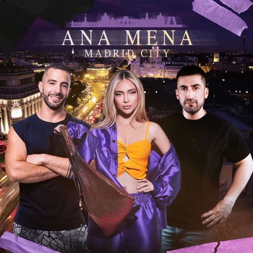 Ana Mena - Madrid City (Chris Turina & Rásil Remix) ***FREE DOWNLOAD***
