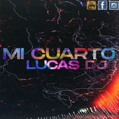 MI CUARTO (REMIX) - JERRY DI ✘ LUCAS DJ
