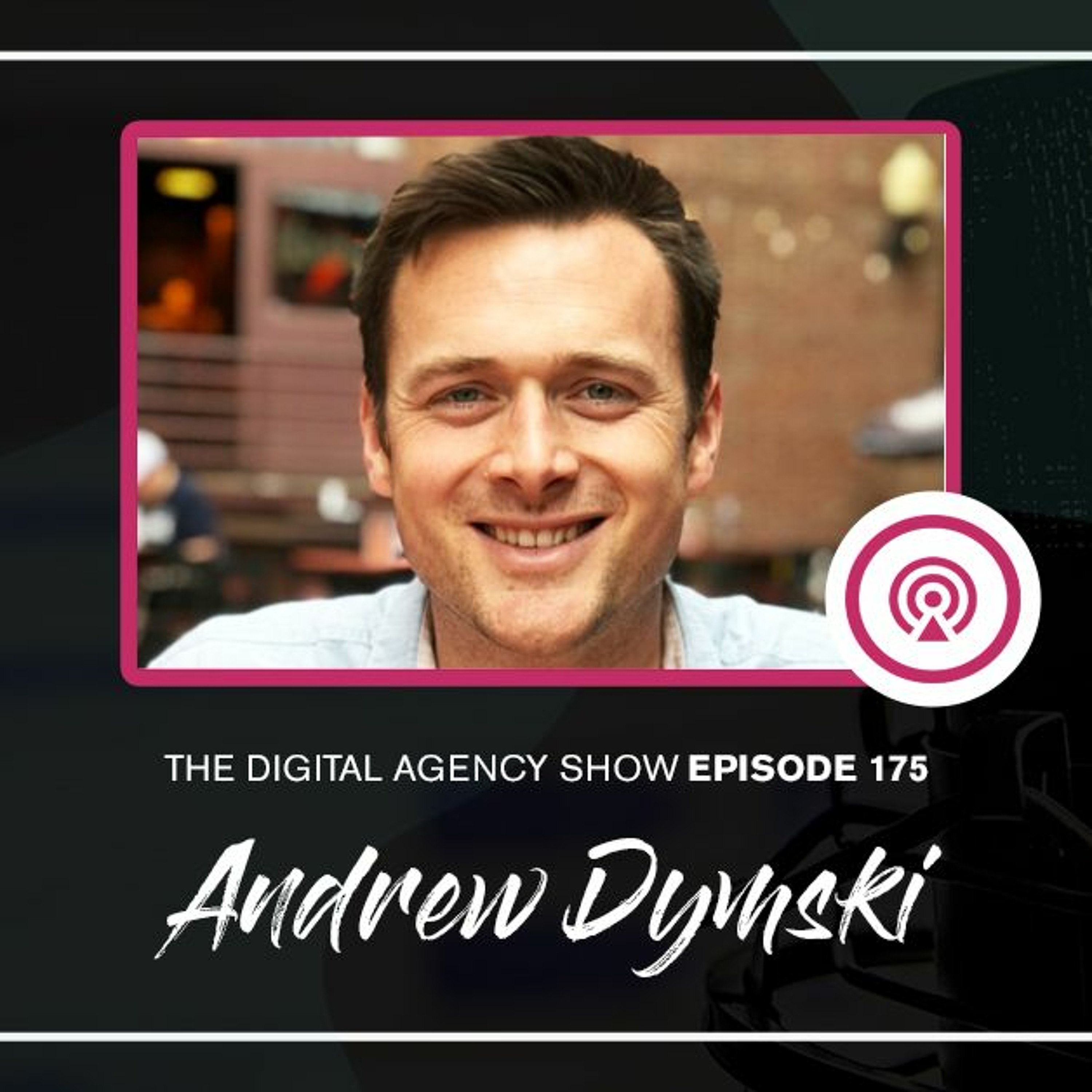 The Digital Agency Show | Helping Agency Owners Transform Their Business Mindset to Increase Prices, Work Less, and Grow Profits