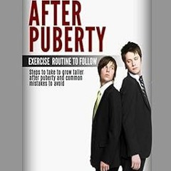 [Ebook]^^ Grow Taller After Puberty Exercise Routine To follow: Steps To Take To Lengthen your