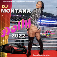 RAW DOLLY MIX DJ MONTANA TANA1 SHENSEEA SPICE PRETTI PRETTI FEB 2022