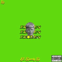 Froggy (feat. Derrty D)