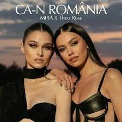 MIRA x Theo Rose - Ca-n Romania ( Alecks M. balans edit )