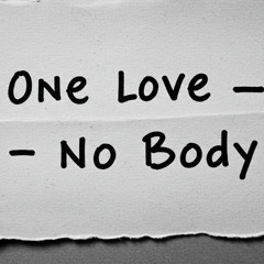 One Love Mabel - No body
