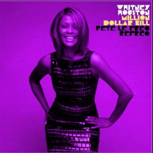 WH - Million Dollar Bill (Pete Le Freq Refreq)