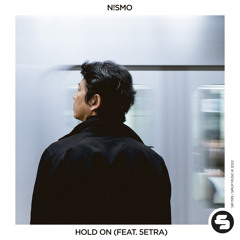 N!smo - Hold On (feat. 5etra)