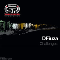 DFiuza - Challenges (Original Mix)