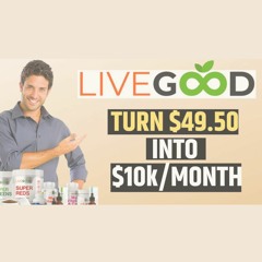 LiveGood Reviews Exposed: What You Need to Know