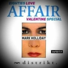 Mark Holliday - 80s Love Affair