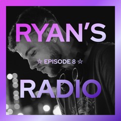 Ryan's Radio ☆ 8 (Night Drive Mix)
