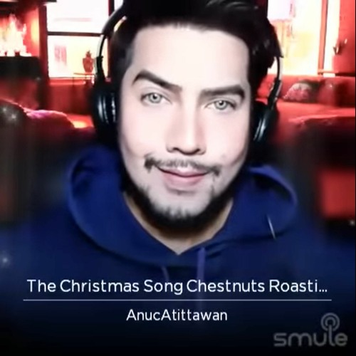01 The Christmas Song aka Chearz Narz Roaping Oarln Arln Opearln Fai by Anuc Atittawan (2022)