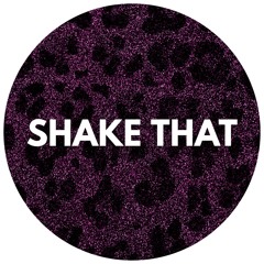 SHAKE THAT [Extended Mix]