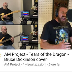 Tears of the Dragon - Bruce Dickinson Cover