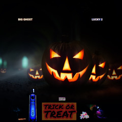 Trick or Treat(feat. Lucky2)