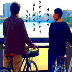 NotAlwaysPerfectDays
