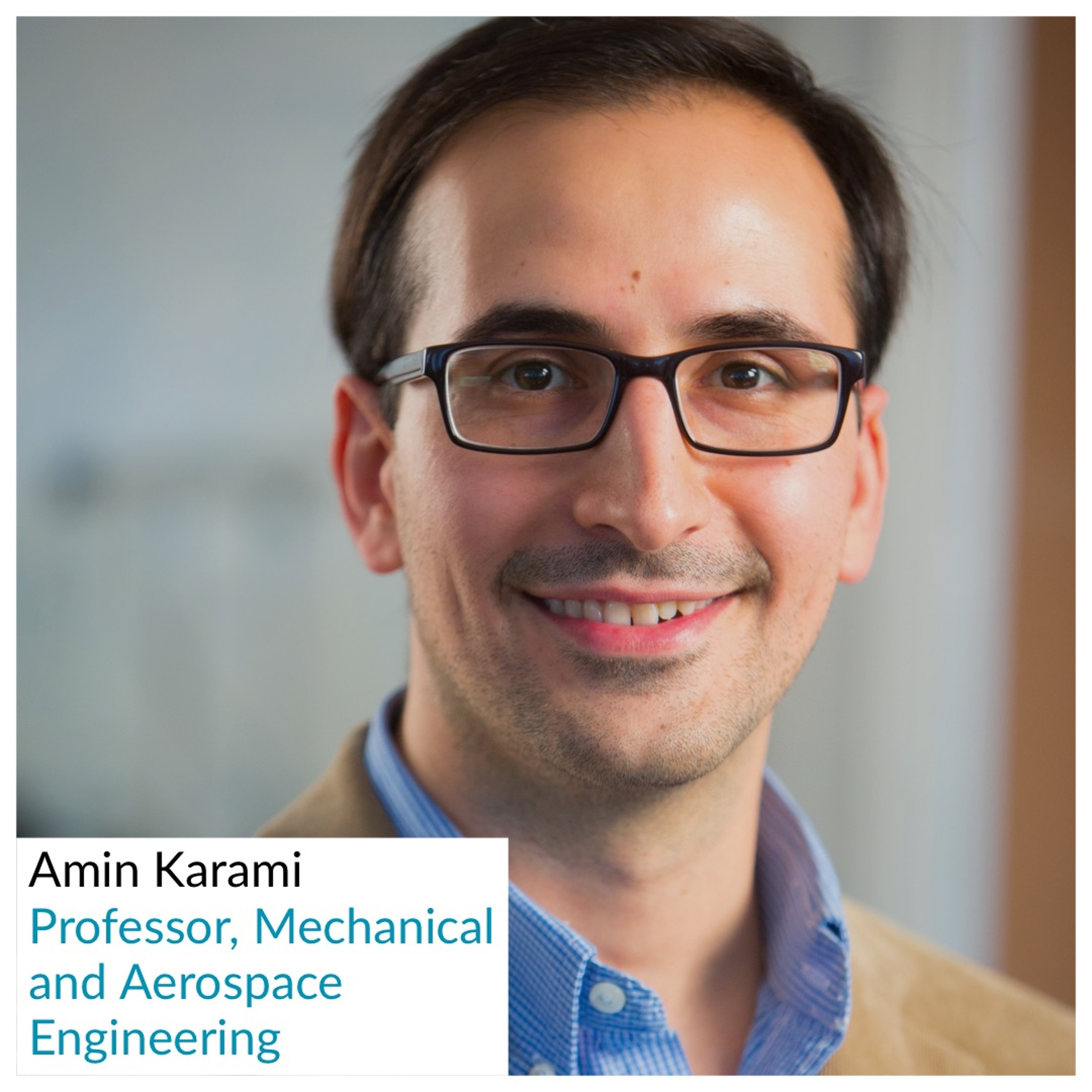 Dr. Amin Karami - Professor, Mechanical and Aerospace Engineering (February 29, 2020) episode artwork