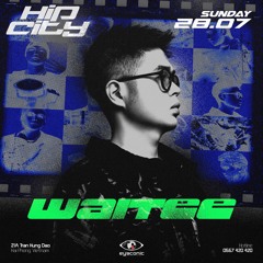 Hip City Eyeconic HaiPhong 28.07.2024 | WAITEE