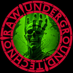 Raw!Underground!Techno#19