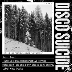 Sourd - Split Street (Sapphist Eye Remix) [Kasa Obake]