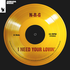 I Need Your Lovin'