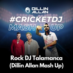 Rock DJ Vs Talamanca - Robbie Williams Vs BURNS (Dillin Allan Mash Up)