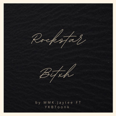Rockstar Bitch