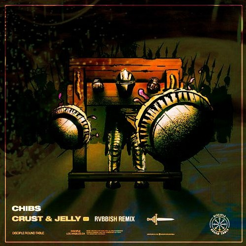 Chibs - Crust And Jelly(RECYCLED BY RVBBISH)